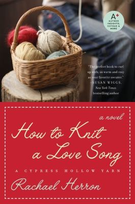 How to knit a love song: a Cypress Hollow yarn