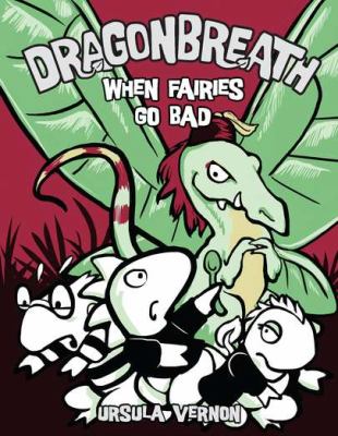 Dragonbreath: When fairies go bad