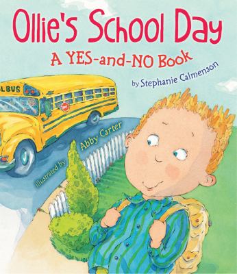 Ollie's school day : a yes-and-no book