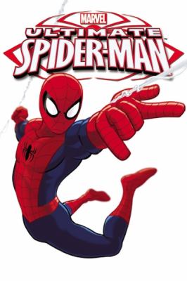 Ultimate Spider-man. Volume 1 /