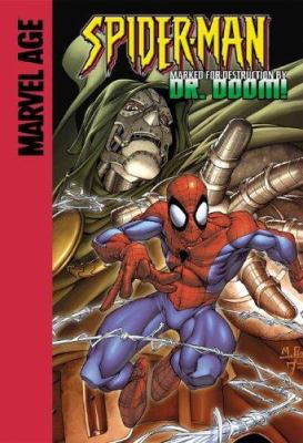 Spider-Man in Marked for destruction by Dr. Doom!