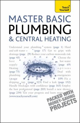 Master basic plumbing and central heating