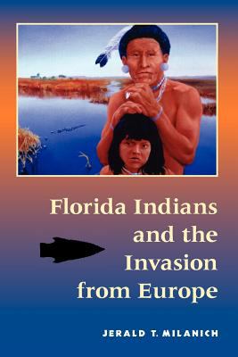 Florida Indians and the invasion from Europe