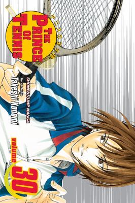 The prince of tennis. Vol. 30, The boys from Okinawa /
