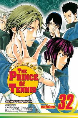The prince of tennis. Vol. 32, Two of a cunning kind /