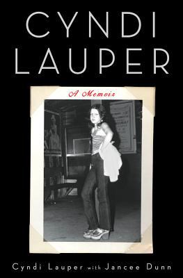 Cyndi Lauper : a memoir