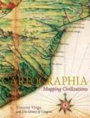 Cartographia : mapping civilizations