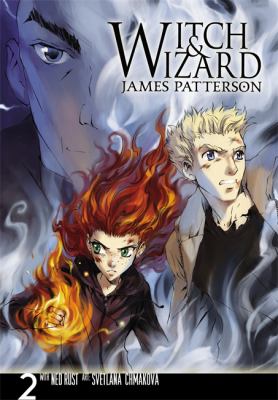 Witch & wizard. : the manga. 2 :