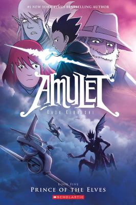 Amulet. Book 5, Prince of the elves