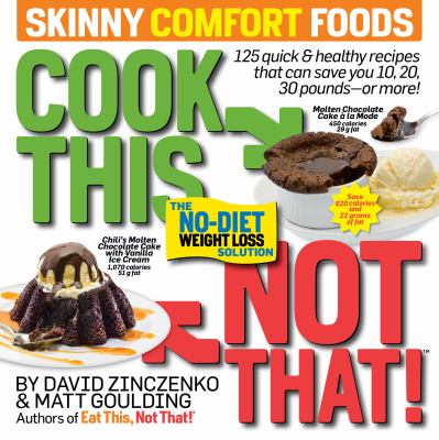 Cook this, not that! skinny comfort foods