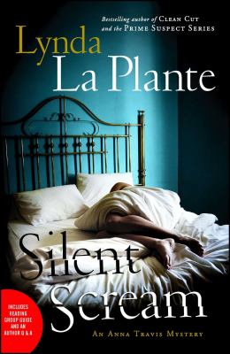 Silent scream : an Anna Travis mystery