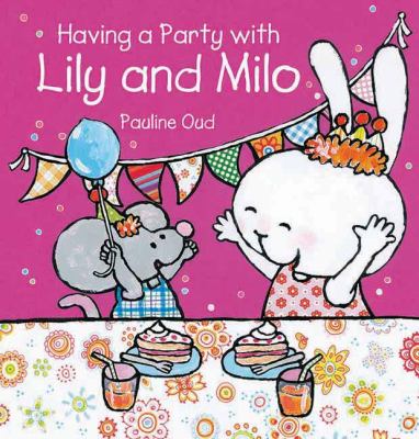 Having a party with Lily and Milo