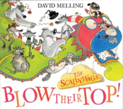 The Scallywags blow their top!