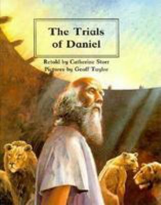 The trials of Daniel