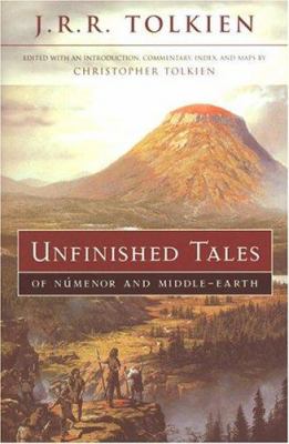 Unfinished tales of Númenor and Middle-earth