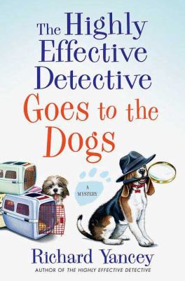 The highly effective detective goes to the dogs