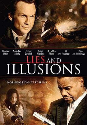 Lies & illusions