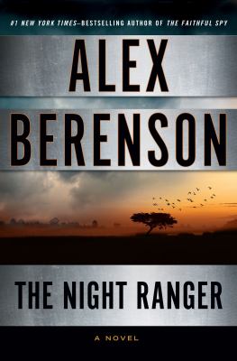 The night ranger : [a novel]