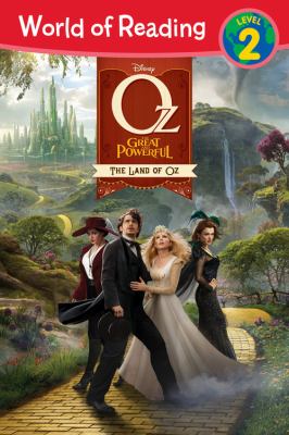 Oz the great and powerful : the land of Oz