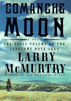 Comanche moon : a novel