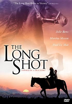 The long shot : believe in courage