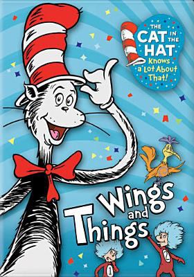 The cat in the hat knows a lot about that! Wings and things