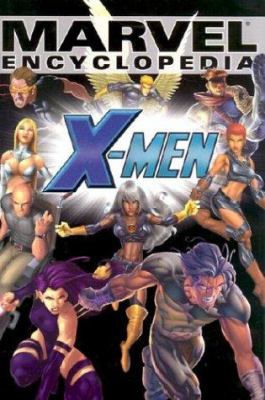 Marvel encyclopedia. [Vol. 2], X-Men /