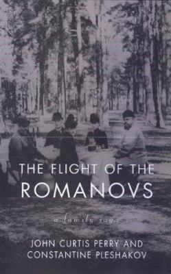 The flight of the Romanovs : a family saga