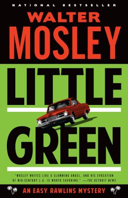 Little green : an Easy Rawlins mystery