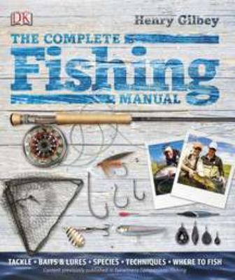 The complete fishing manual
