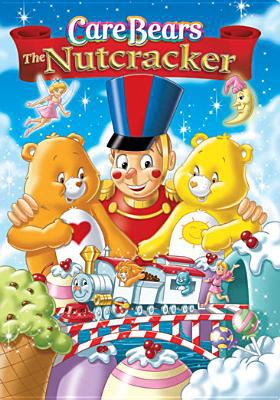 Care Bears. The nutcracker