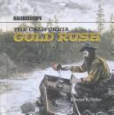 The California Gold Rush