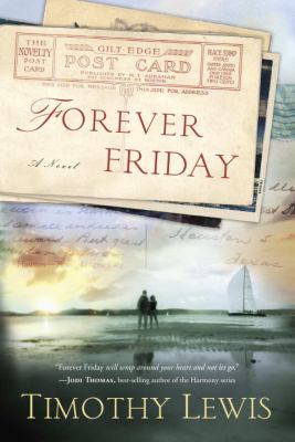 Forever Friday : a novel