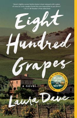 Eight hundred grapes : a novel