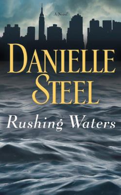 Rushing waters : a novel
