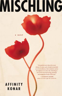 Mischling : a novel