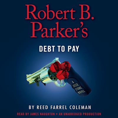 Robert B. Parker's Debt to pay