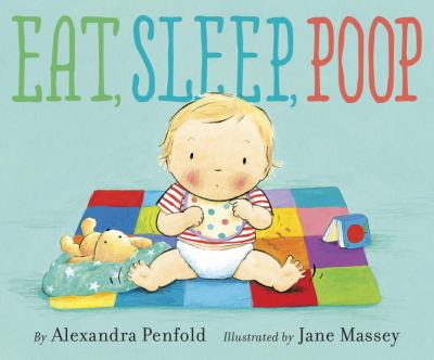 Eat, sleep, poop