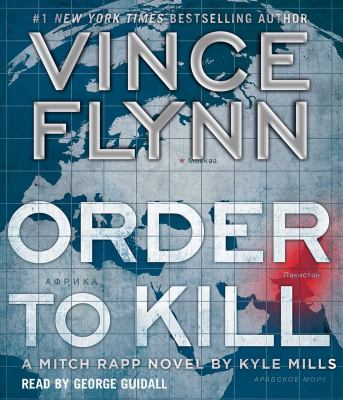 Order to kill : a novel