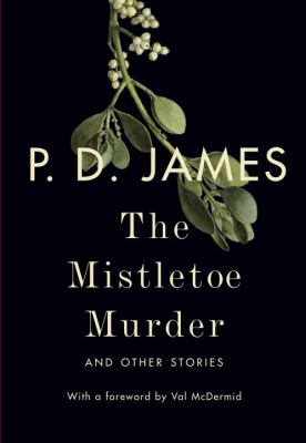 The mistletoe murder : and other stories