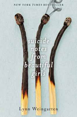 Suicide notes from beautiful girls