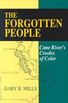 The forgotten people : Cane River's Creoles of color