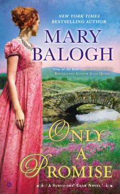 Only a promise : a Survivors' Club novel