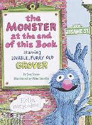 The monster at the end of this book : starring lovable, furry old Grover