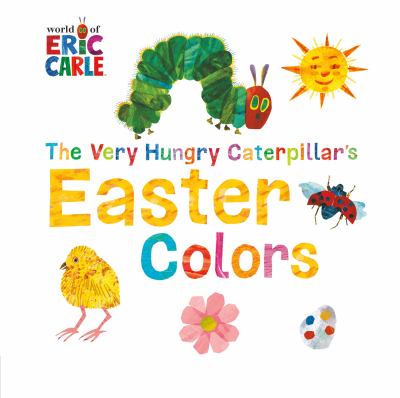 The very hungry caterpillar's Easter colors