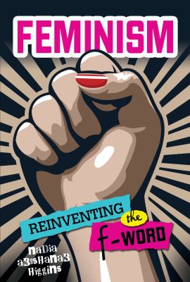 Feminism : reinventing the f-word