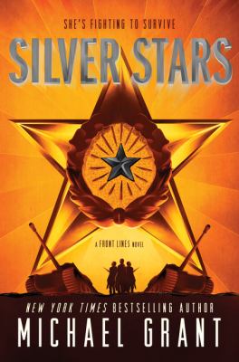 Silver stars : a Front lines novel