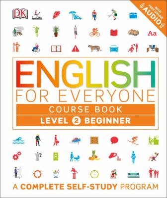 English for everyone. Level 2 beginner, Course book /