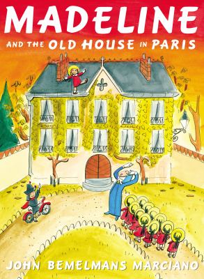 Madeline and the old house in Paris