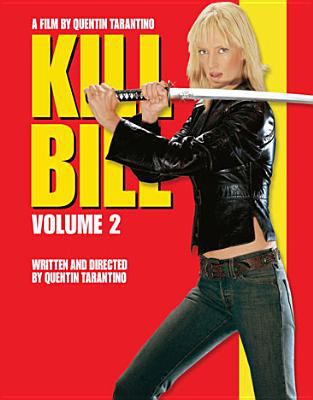 Kill Bill. : Volume 2. Volume 2 /